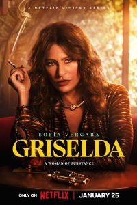 Griselda – Netflix Original (2024) Season 1 Dual-Audio {Hindi-English} WEB Series 480p 720p 1080p