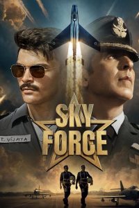 Sky Force (2025) Hindi DD5.1  WEB-DL  Full Movie 480p 720p 1080p