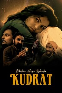 Khilre Hoye Warke Kudrat (2025) AMZN WEB-DL Punjabi Full Movie 480p 720p 1080p