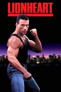 Lionheart (1990) Dual Audio {Hindi-English} Esubs Director’s Cut BluRay Full Movie 480p 720p 1080p