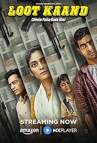 Loot Kaand (2025) Season 1 Hindi Amazon WEB-DL Complete Series 480p 720p 1080p