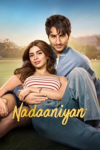 Nadaaniyan (2025) Hindi Netflix WEB-DL Full Movie 480p 720p 1080p