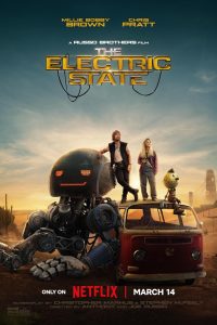 The Electric State (2025) WEB-DL Dual Audio {Hindi-English} Full Movie 480p 720p 1080p