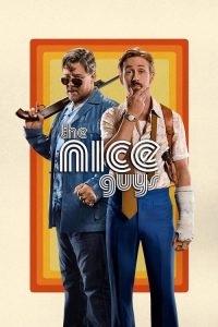 The Nice Guys (2016) Dual Audio (Hindi-English) Full Movie 480p 720p 1080p