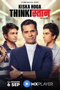 Thinkistan (2019) [Season 1-2] Hindi Complete Web Series 480p 720p 1080p
