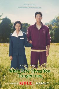 Download When Life Gives You Tangerines (2025) Season 1 [S01E16 Added] Multi Audio {Hindi-English-Korean} NetFlix Series 480p 720p 1080p