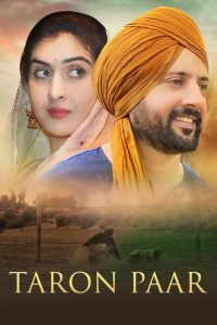 Download Taron Paar (2025) AMZN WEB-DL Punjabi Full Movie 480p 720p 1080p