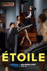 Download Étoile (Season 1) Dual Audio {Hindi-English} AMZN Complete Series 480p 720p 1080p