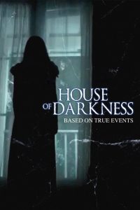 Download House of Darkness (2022) Dual Audio {Hindi-English} BluRay Full Movie 480p 720p 1080p