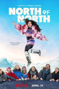 Download North of North (2025) Season 1 Netflix | Dual Audio {Hindi-English} Complete Series 480p 720p 1080p