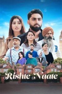 Download Rishte Naate (2025) WEB-DL {Punjabi DD5.1} Full Movie 480p 720p 1080p