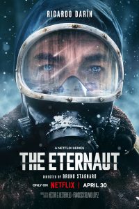 Download The Eternaut (2025) Season 1 Dual Audio {Hindi-English} Netflix Series 480p 720p 1080p