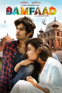 Download Bamfaad (2020) ZEE5 WEB-DL Hindi Full Movie 480p 720p 1080p