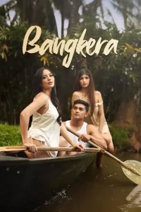 Download [18+] Bangkera (2025) WEB-DL Tagalog Full Movie 480p 720p 1080p