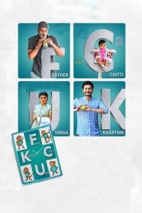 Download FCUK: Father Chitti Umaa Kaarthik (2021) Dual Audio [Hindi & Telugu] WEB-DL Full Movie 480p 720p 1080p