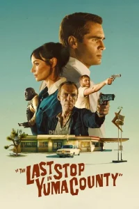 Download The Last Stop in Yuma County (2023) BluRay Dual Audio {Hindi-English} Full Movie 480p 720p 1080p