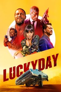 Download Lucky Day (2019) {English With Subtitles} Full Movie 480p 720p 1080p