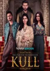 Download KULL: THE LEGACY OF THE RAISINGGHS (2025) Season 1 [Hindi+Bengali] JioHotstar Series 480p 720p 1080p
