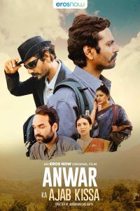 Download Anwar Ka Ajab Kissa (2020) Hindi Full Movie 480p 720p 1080p