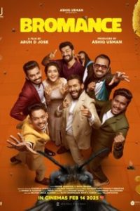 Download Bromance (2025) Dual Audio [Hindi + Malayalam] WEB-DL Full Movie 480p 720p 1080p