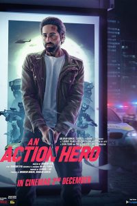 Download An Action Hero (2022) Hindi Full Movie WEB-DL 480p 720p 1080p
