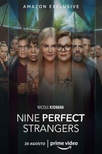 Download Nine Perfect Strangers (Season 1 – 2) [S02E03 Added] Dual Audio {Hindi-English} AMZN Series 480p 720p