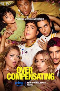 Download Overcompensating (2025) Season 1 Dual Audio [Hindi-English] Amazon WEB-DL Complete Series 480p 720p 1080p
