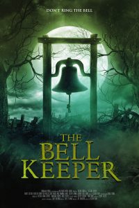 Download The Bell Keeper (2023) WEB-DL Dual Audio {Hindi-English} Full Movie 480p 720p 1080p