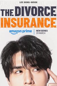 Download The Divorce Insurance (2025) Season 1 [Episode 12 ADDED] Hindi-Dubbed (ORG) Amazon Prime Series 480p 720p 1080p