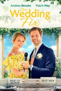 Download The Wedding Fix (2022) WEB-DL Dual Audio {Hindi-English} Full Movie 480p 720p 1080p