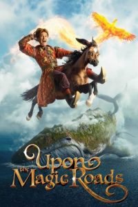 Download Upon the Magic Roads (2021) Dual Audio {Hindi-Russian} BluRay Full Movie 480p 720p 1080p
