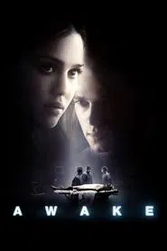 Download Awake (2007) {English With Subtitles} Full Movie 480p 720p 1080p