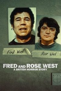 Download Fred & Rose West: A British Horror Story (Season 1) Dual Audio {Hindi-English} NetFlix Series 480p 720p 1080p